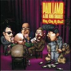 I'm on a Roll mp3 Album by Paul Lamb & The King Snakes