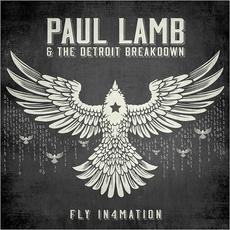 Fly In4mation mp3 Album by Paul Lamb & The Detroit Breakdown