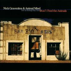 Don't Feed The Animals mp3 Album by Nick Gravenites & Animal Mind