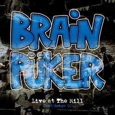 Live At The Mill mp3 Live by BrainPüker