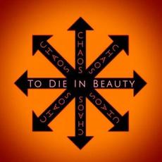 Chaos mp3 Single by To Die In Beauty