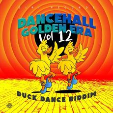 Dancehall's Golden Era Vol. 12 Presents...... mp3 Compilation by Various Artists