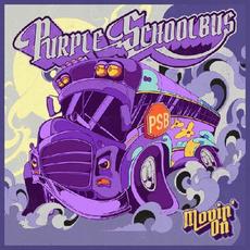 Movin' On mp3 Album by Purple Schoolbus