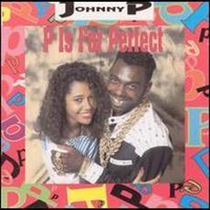P Is for Perfect mp3 Album by Johnny P
