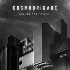 Hollow Obsessions mp3 Album by Cosmobrigade