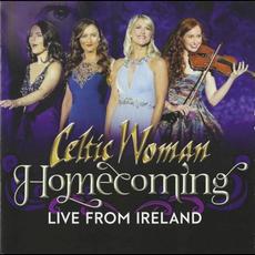 Homecoming (Live from Ireland) mp3 Live by Celtic Woman