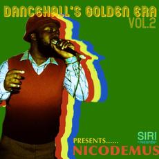 Dancehall's Golden Era Vol. 2 Presents...... mp3 Artist Compilation by Nicodemus