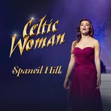 Spancil Hill mp3 Single by Celtic Woman