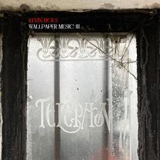 Wallpaper Music III mp3 Album by Kevin Figes