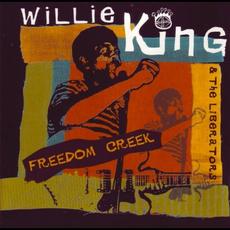 Freedom Creek mp3 Album by Willie King & The Liberators