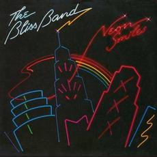 Neon Smiles (Remastered) mp3 Album by The Bliss Band