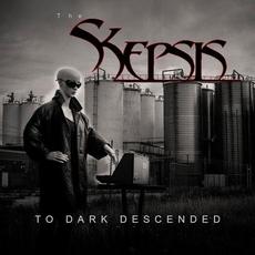 To Dark Descended mp3 Album by The Skepsis