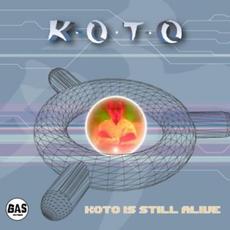 Koto Is Still Alive mp3 Live by Koto