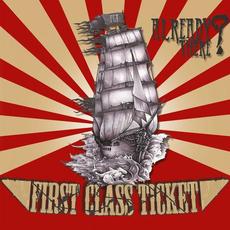 Already There? mp3 Album by First Class Ticket