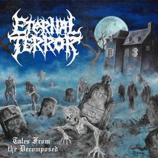 Tales from the Decomposed mp3 Album by Eternal Terror