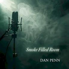 Smoke Filled Room mp3 Album by Dan Penn