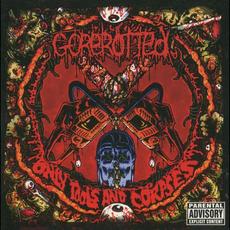 Only Tools And Corpses mp3 Album by Gorerotted
