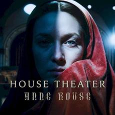 House Theater mp3 Album by Anne Rouse