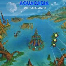Into Atalantia mp3 Album by Aquacadia
