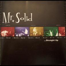 ...Straight Up mp3 Album by Mr.Solid