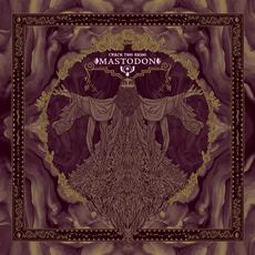 Crack the Skye (15th Anniversary Deluxe Edition) (Remastered) mp3 Album by Mastodon