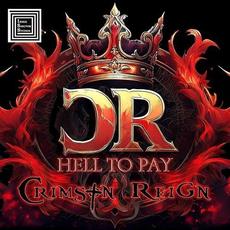 Hell to Pay mp3 Album by Crimson Reign