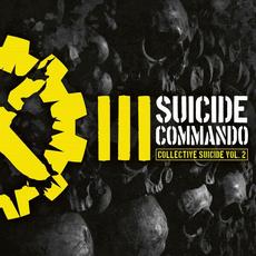 Collective Suicide, Vol. 2 mp3 Album by Suicide Commando