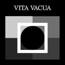 Vita Vacua mp3 Album by Vita Vacua