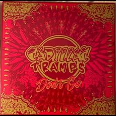 Don’t Go mp3 Artist Compilation by Cadillac Tramps