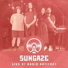 Sungaze (Live at Radio Artifact) mp3 Live by Sungaze
