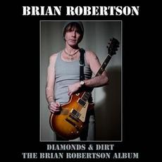 Diamonds And Dirt (Expanded Edition) mp3 Album by Brian Robertson