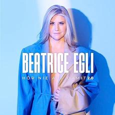Hör nie auf damit 2.0 mp3 Album by Beatrice Egli