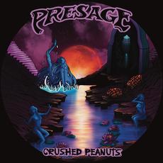 PRESAGE mp3 Album by Crushed Peanuts
