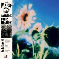 Music For Heads mp3 Album by TV Star