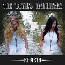Rebirth mp3 Album by The Devil's Daughters