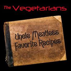 Uncle Meatless Favorite Recipes mp3 Album by The Vegetarians