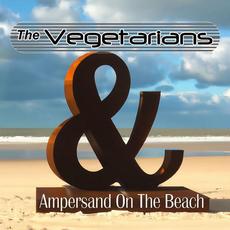 Ampersand On The Beach mp3 Album by The Vegetarians