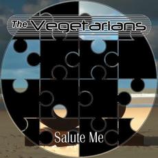 Salute Me mp3 Album by The Vegetarians