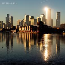 Supervoc III mp3 Album by Supervoc