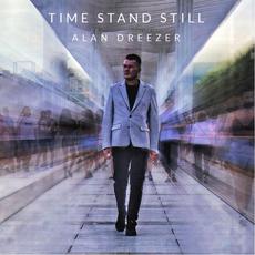 Time Stand Still mp3 Single by Alan Dreezer