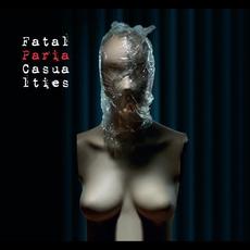Paria mp3 Album by Fatal Casualties