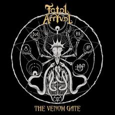 The Venom Gate mp3 Album by Fatal Arrival