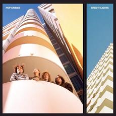 Bright Lights mp3 Album by Pop Crimes