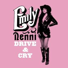 Drive & Cry mp3 Album by Emily Nenni