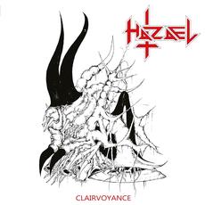 Clairvoyance (Demo) (Re-issue) mp3 Album by Hazael