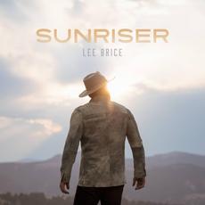 Sunriser mp3 Album by Lee Brice