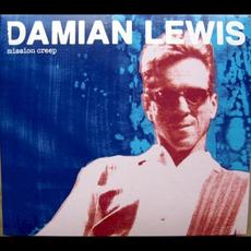Mission Creep mp3 Album by Damian Lewis