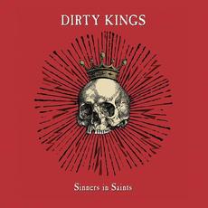 Sinners in Saints mp3 Album by Dirty Kings