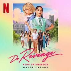 Kids in America (From the Netflix Film "Do Revenge") mp3 Single by Maude Latour