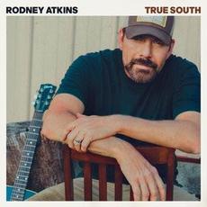 True South mp3 Album by Rodney Atkins